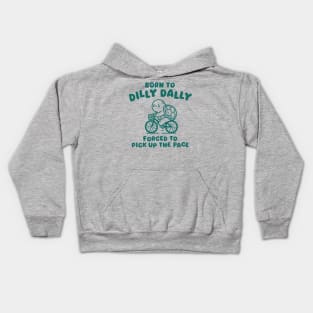 Born To Dilly Dally Kids Hoodie